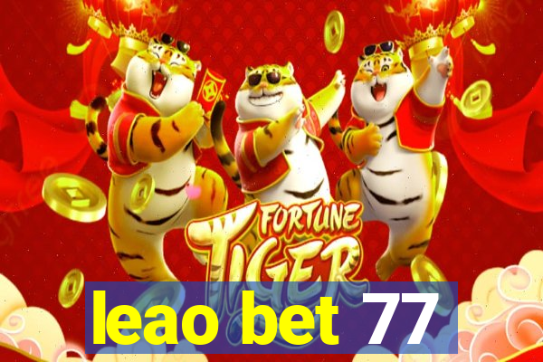 leao bet 77